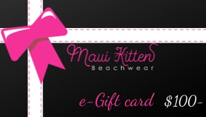 Maui Kitten Beachwear E-Gift Card