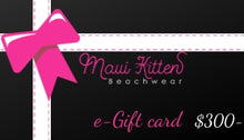 Load image into Gallery viewer, Maui Kitten Beachwear E-Gift Card